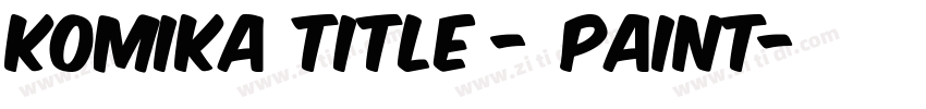 Komika Title - Paint字体转换
